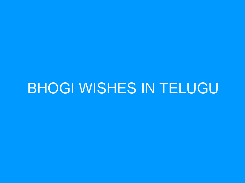 Bhogi Wishes in Telugu