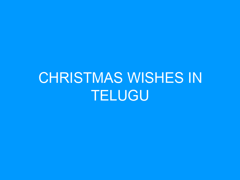Christmas Wishes In Telugu